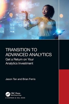 Transition to Advanced Analytics - Tan, Jason; Ferris, Brian (Loyalty New Zealand Ltd)