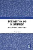Intervention and Disarmament