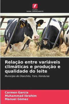 Relação entre variáveis climáticas e produção e qualidade do leite - García, Carmen;Ibrahim, Muhammad;Gòmez, Manuel