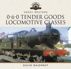Great Western, 0-6-0 Tender Goods Locomotive Classes - Maidment, David