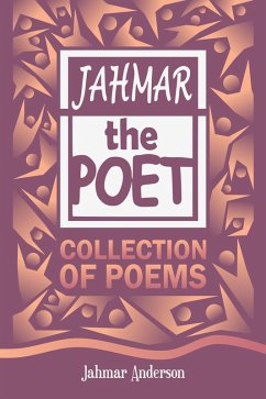 Cover Jahmar the Poet Collection of Poems (eBook, ePUB)