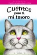 Cuentos para tí, mi tesoro: Cuentos en... - Bild 1