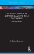 How Information Systems Came to Rule... - Bild 1