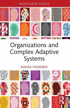 Organizations and Complex Adaptive Systems - Fidanboy, Mahsa