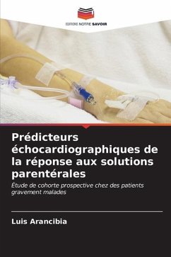 Prédicteurs échocardiographiques de la réponse aux solutions parentérales - Arancibia, Luis