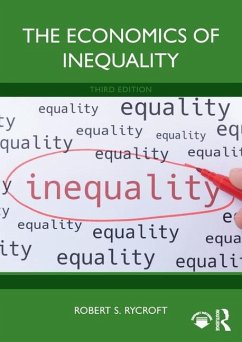 The Economics of Inequality - Rycroft, Robert S. (University of Mary Washington, USA)