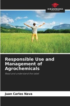 Responsible Use and Management of Agrochemicals - Nava, Juan Carlos