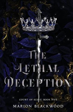 The Lethal Deception - Blackwood, Marion