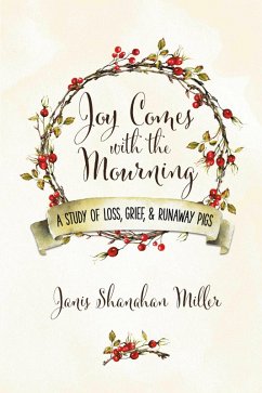 Cover Joy Comes with the Mourning (eBook, ePUB)