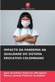 IMPACTO DA PANDEMIA NA QUALIDADE DO SISTEMA EDUCATIVO COLOMBIANO