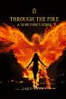 THROUGH THE FIRE - Bild 1