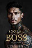 Cruel Boss: Dark Mafia Romance (eBook, ePUB)
