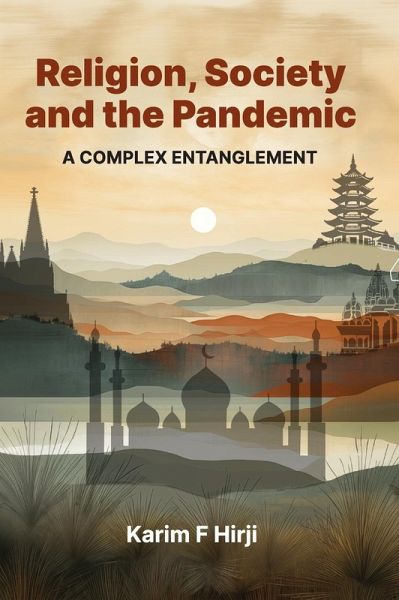 Religion, Society and the Pandemic Religion, Society and the Pandemic
