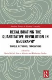 Recalibrating the Quantitative Revolution in Geography