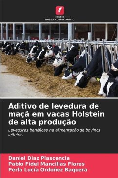 Aditivo de levedura de maçã em vacas Holstein de alta produção - Díaz Plascencia, Daniel;Mancillas Flores, Pablo Fidel;Ordoñez Baquera, Perla Lucía