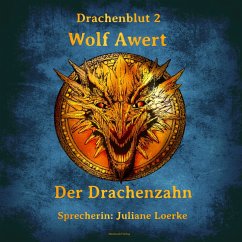 Der Drachenzahn (MP3-Download) - Awert, Wolf