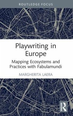 Playwriting in Europe - Laera, Margherita