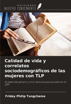 Calidad de vida y correlatos sociodemográficos de las mujeres con TLP Cover Calidad de vida y correlatos sociodemográficos de las mujeres con TLP