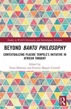 Beyond Bantu Philosophy