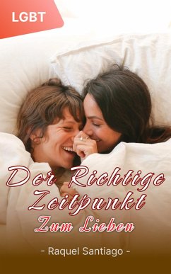 Cover Der richtige Zeitpunkt zum Lieben (eBook, ePUB)