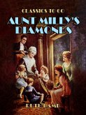 Aunt Milly's Diamonds (eBook, ePUB)