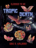 Tropic Death (eBook, ePUB)
