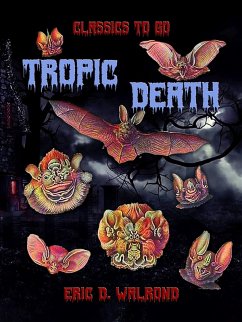 Tropic Death (eBook, ePUB) - Walrond, Eric D.