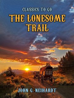 Cover The Lonesome Trail (eBook, ePUB)