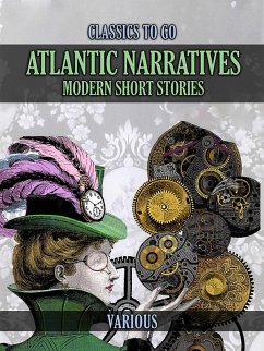 Atlantic Narratives: Modern Short Stories (eBook, ePUB) - Various