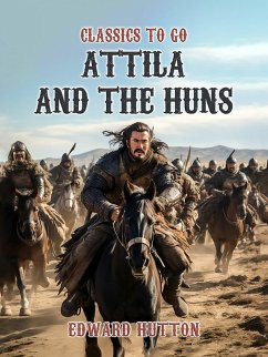 Cover Attila And The Huns (eBook, ePUB)