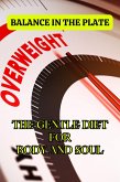 Balance in the plate: The gentle diet for body and soul (eBook, ePUB)