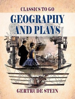 Geography and Plays (eBook, ePUB) - Stein, Gertrude
