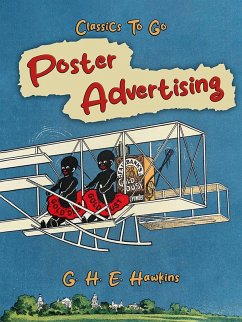 Poster Advertising (eBook, ePUB) - E. Hawkins, G. H.