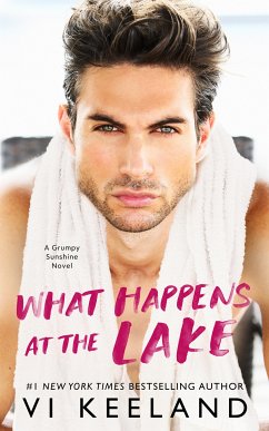 What Happens at the Lake (eBook, ePUB) - Keeland, Vi