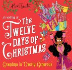 Grandma is Overly Generous (eBook, ePUB)