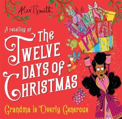Grandma is Overly Generous (eBook, ePUB) - Smith, Alex T.