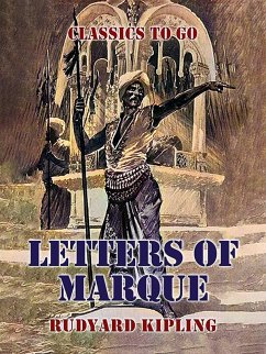 Letters of Marque (eBook, ePUB) - Kipling, Rudyard
