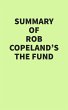 Summary of Rob Copeland's The Fund... - Bild 1