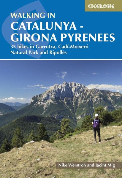 Walking in Catalunya - Girona Pyrenees (eBook, ePUB) Walking in Catalunya - Girona Pyrenees (eBook, ePUB)