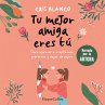 Tu mejor amiga eres tú (MP3-Download) - Bild 1