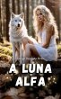 A Luna Alfa (eBook, ePUB) - Bild 1
