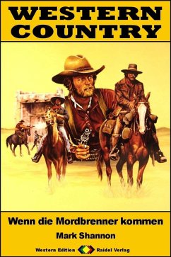 Cover WESTERN COUNTRY 558: Wenn die Mordbrenner kommen (eBook, ePUB)