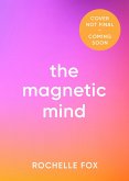 The Magnetic Mind (eBook, ePUB)