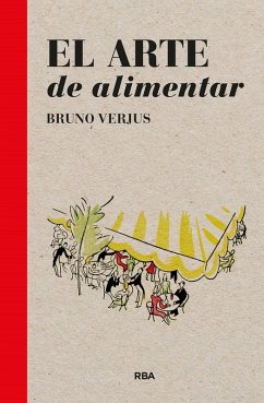Cover El arte de alimentar (eBook, ePUB)