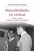 Masculinidades en vertical (eBook, ePUB) Masculinidades en vertical (eBook, ePUB)