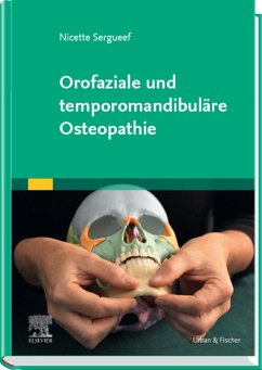 Orofaziale und temporomandibuläre Osteopathie (eBook, ePUB) - Sergueef, Nicette