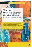 Teacher Professionalism in the Global South (eBook, ePUB)
