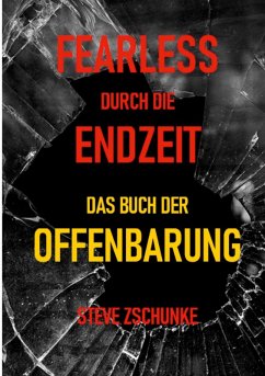 Fearless durch die Endzeit (eBook, ePUB)