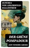 Der grüne Pompadour (Ein Venedig-Krimi) (eBook, ePUB)