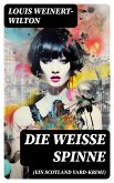 Die weisse Spinne (Ein Scotland Yard-Krimi) (eBook, ePUB)